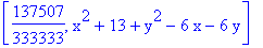 [137507/333333, x^2+13+y^2-6*x-6*y]